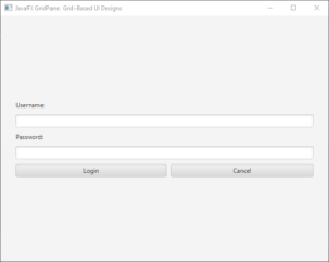 JavaFX GridPane: Grid-Based UI Designs