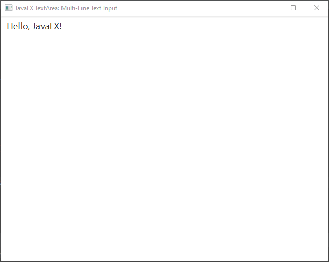 JavaFX TextArea MultiLine Text Input