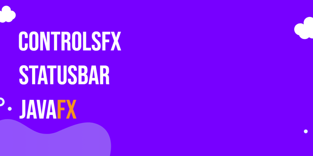 JavaFX ControlsFX StatusBar