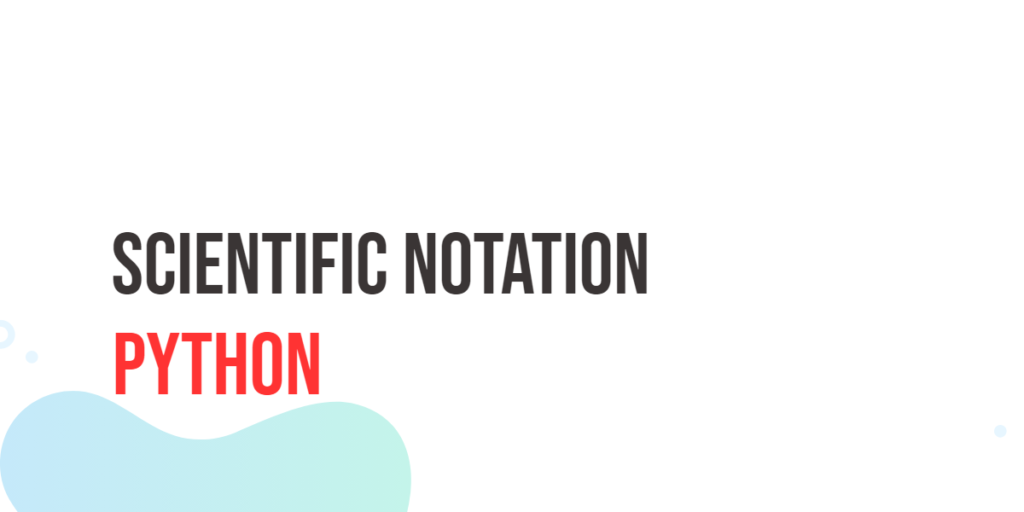 scientific notation in python
