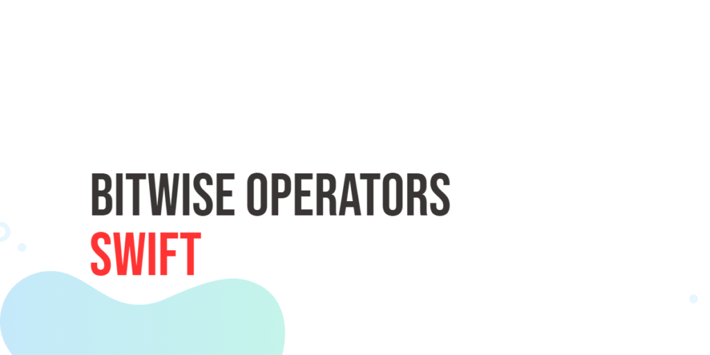 Bitwise Operators
