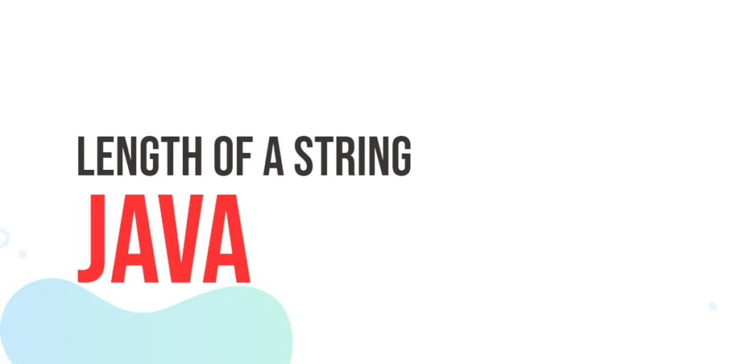 Length of a String in Java