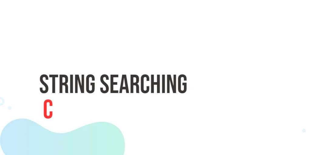 C String Searching