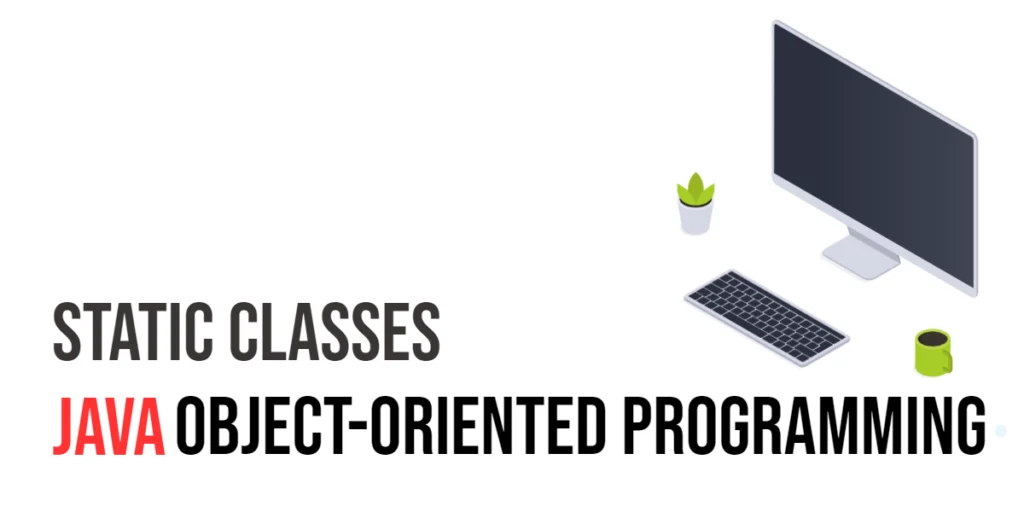 Java Static Classes