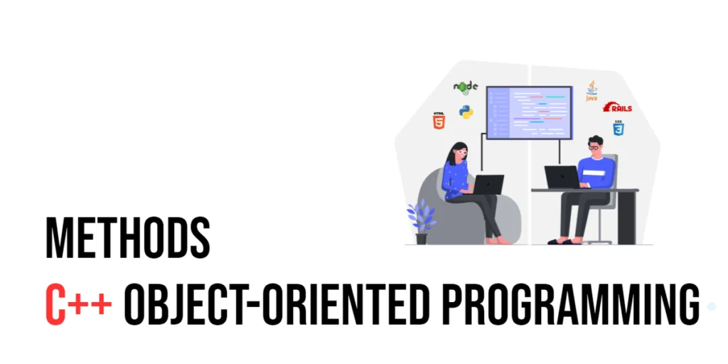 C++ Object-Oriented Programming: Methods