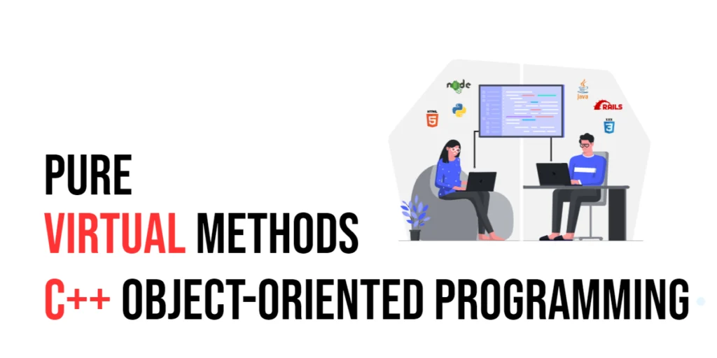 C++ Object-Oriented Programming: Pure Virtual Methods