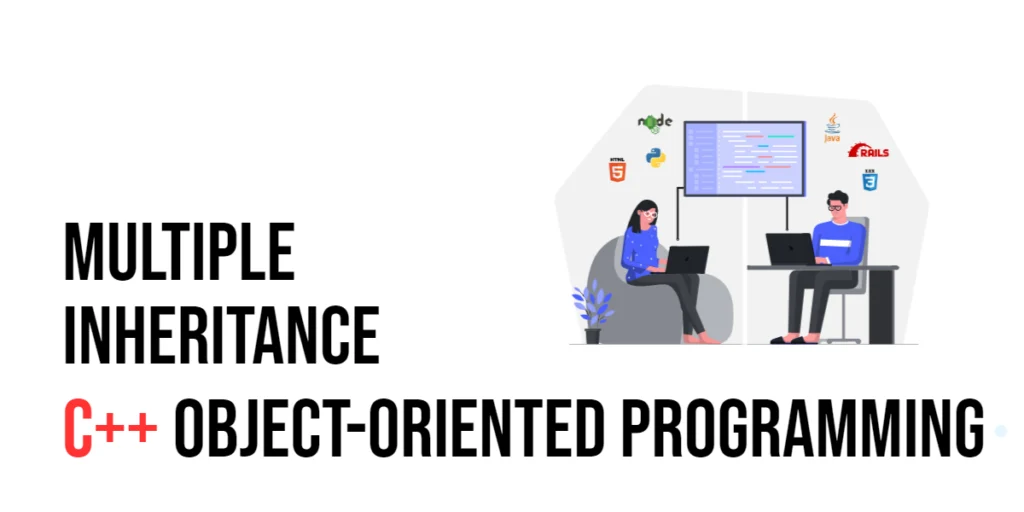 C++ Object-Oriented Programming: Multiple Inheritance