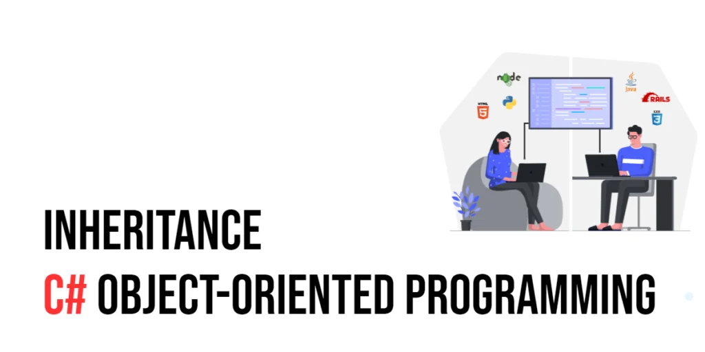 C# Object-Oriented Programming: Inheritance