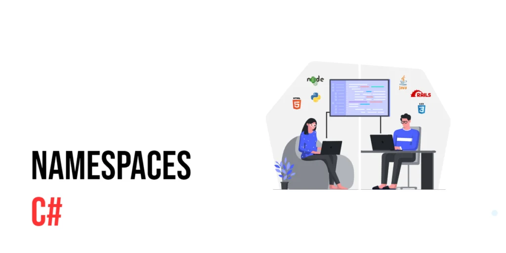 C# Namespaces
