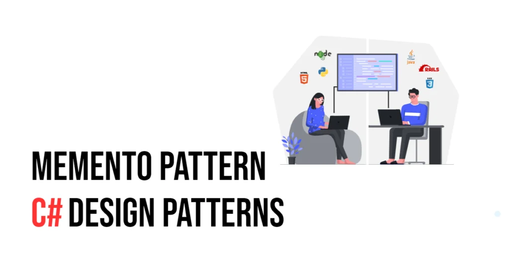 C# Design Patterns: Memento Pattern