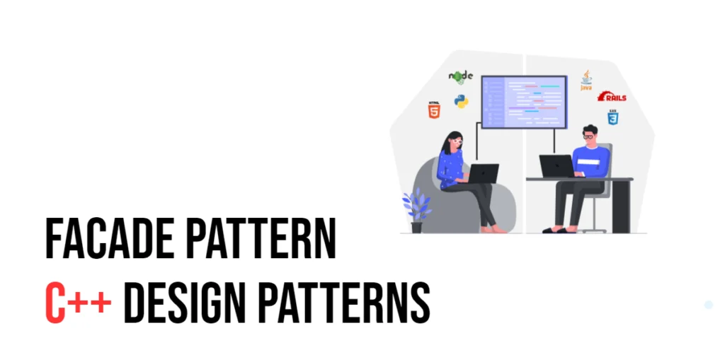 C++ Design Patterns: Facade Pattern