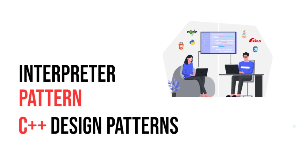 C++ Design Patterns: Interpreter Pattern