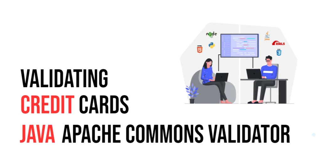 Validating Credit Cards in Java with Apache Commons Validator