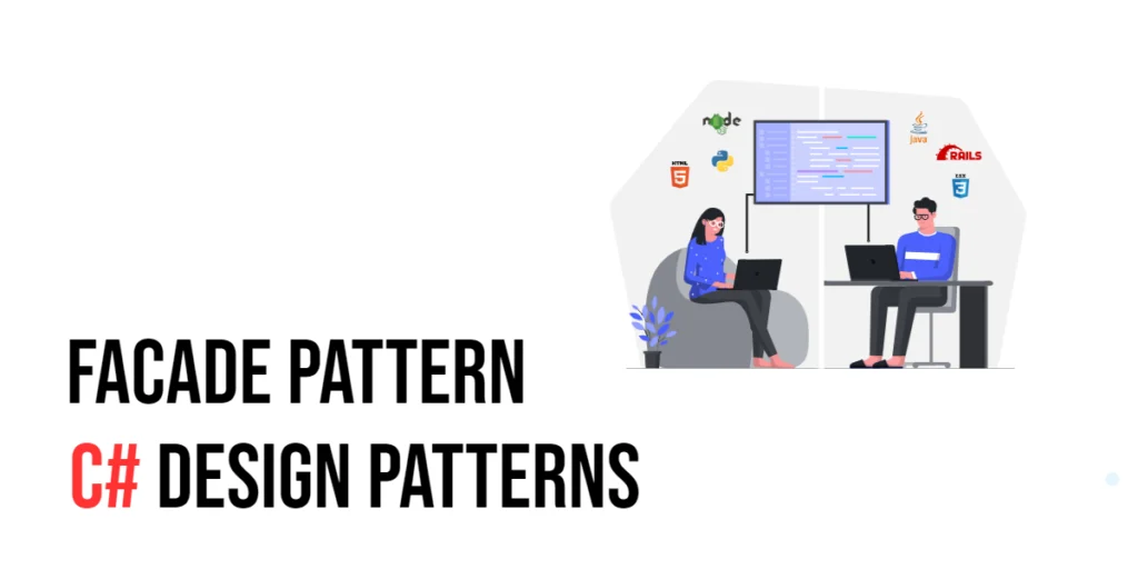 C# Design Patterns: Facade Pattern