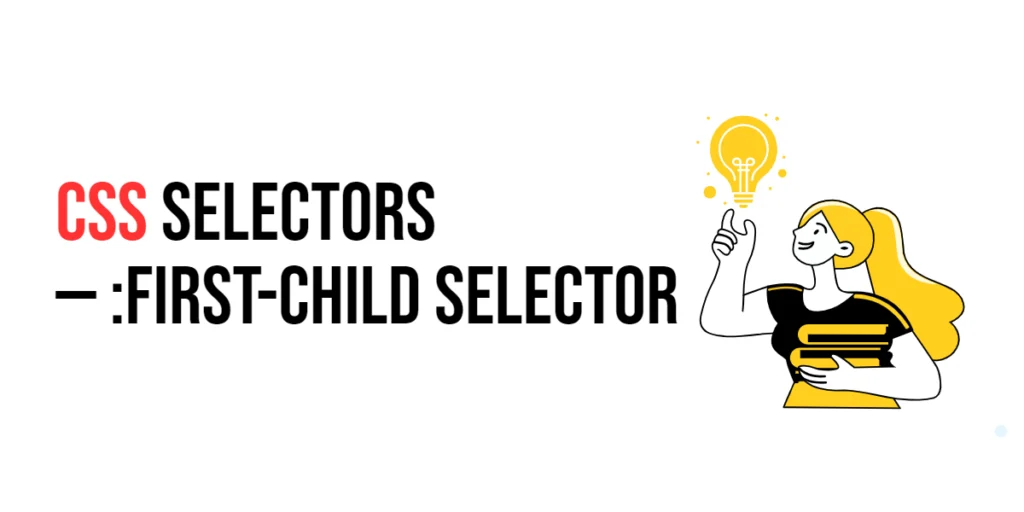 css selectors :first-child selector