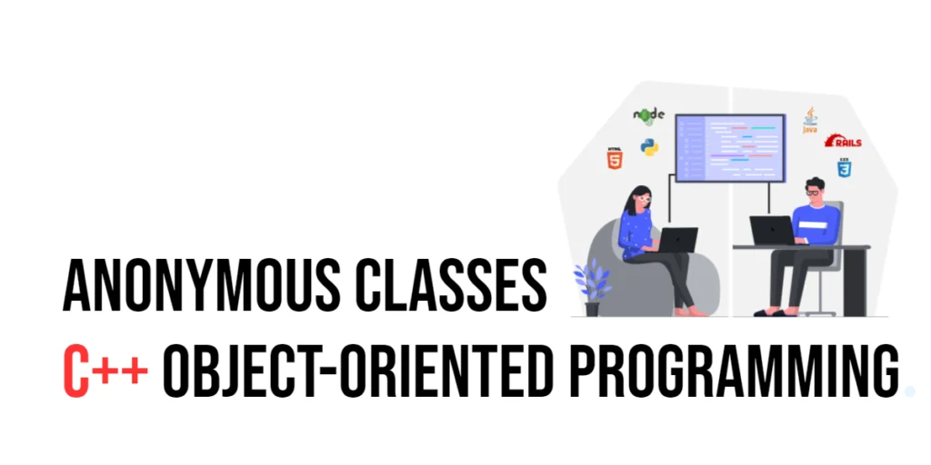 C++ anonymous classes