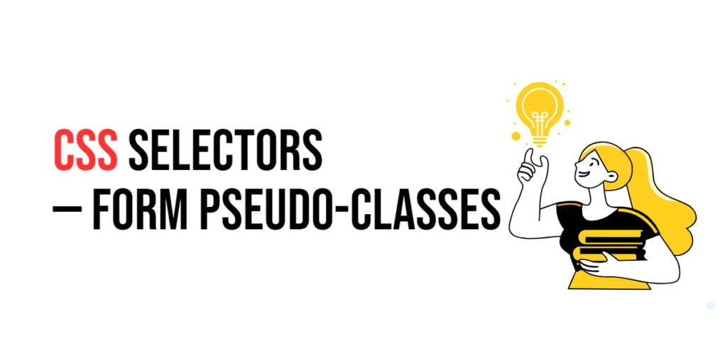 css selectors Form pseudo-classes