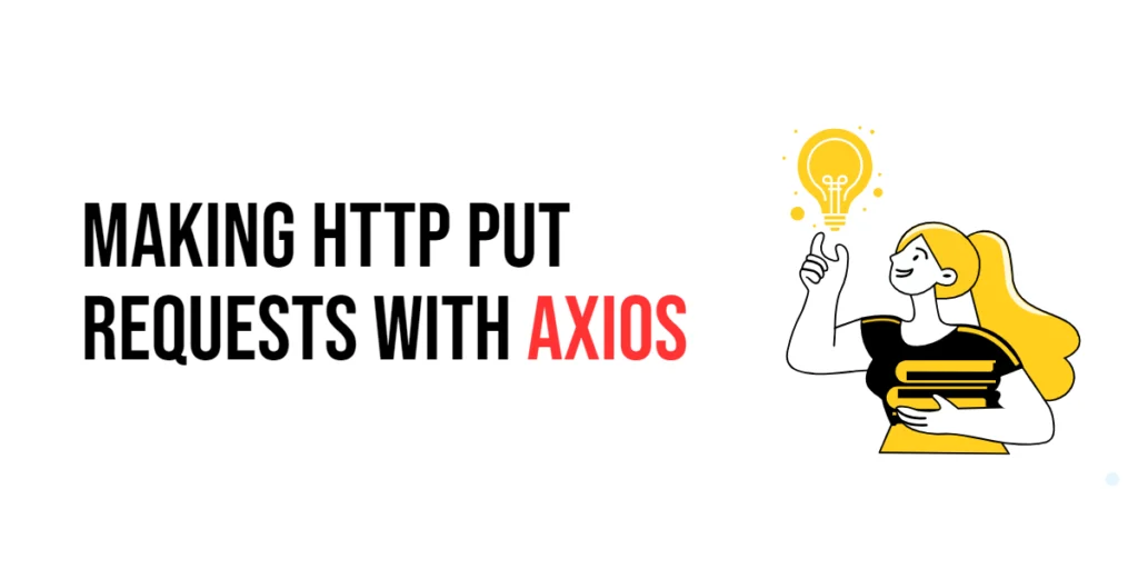 axios put requests