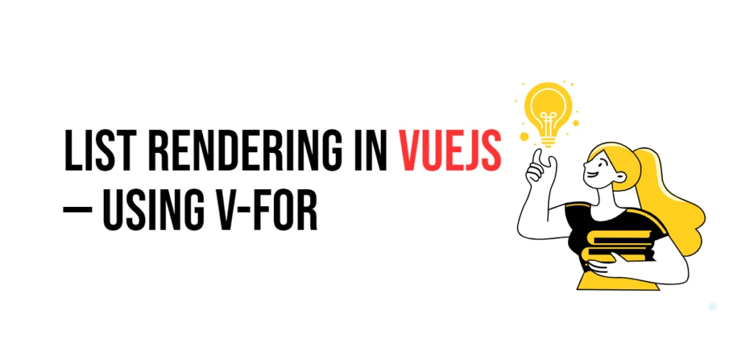 VueJS List rendering