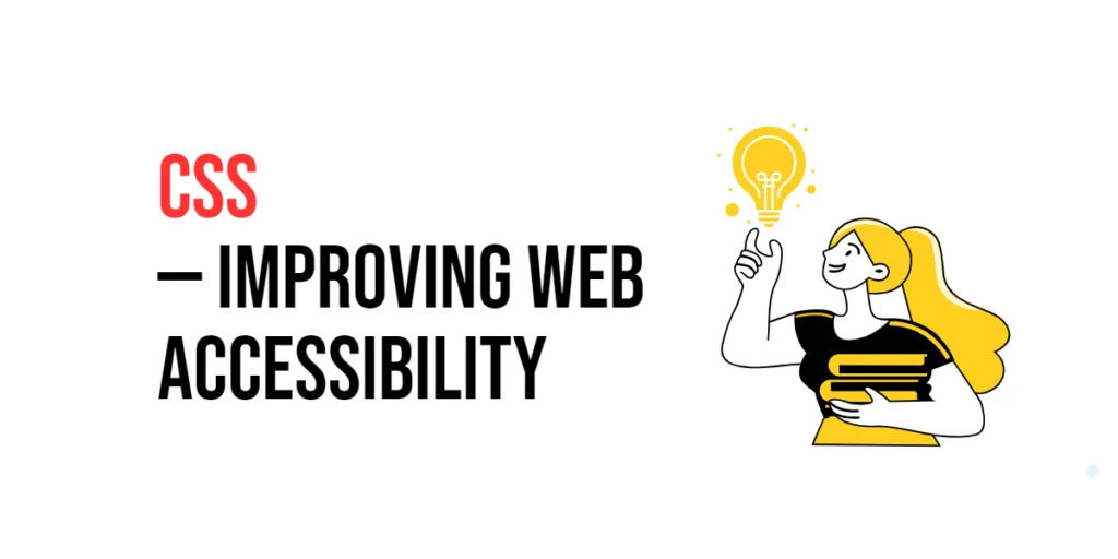 CSS web accessibility