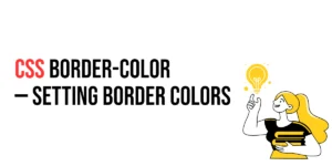 Read more about the article CSS: Border-Color – Setting Border Colors