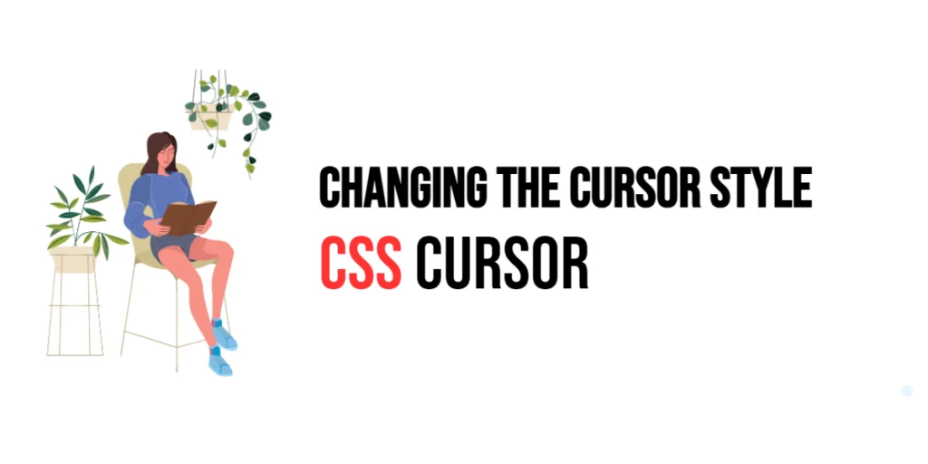 CSS cursor