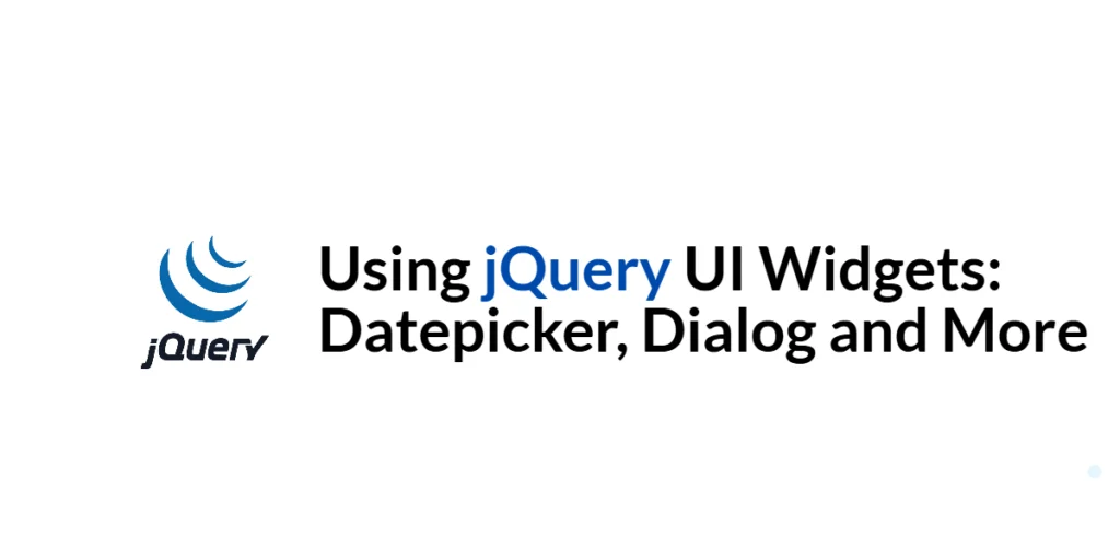 jQuery UI Widgets