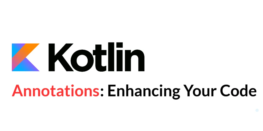 Kotlin Annotations