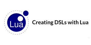 Read more about the article Creating DSLs with Lua