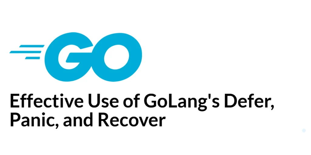 GoLang defer panic recover