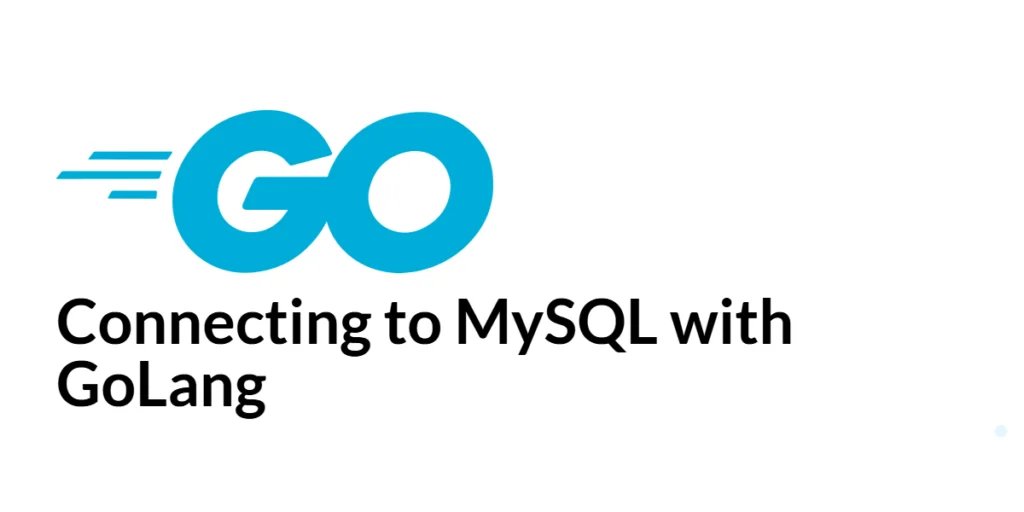 GoLang MySQL