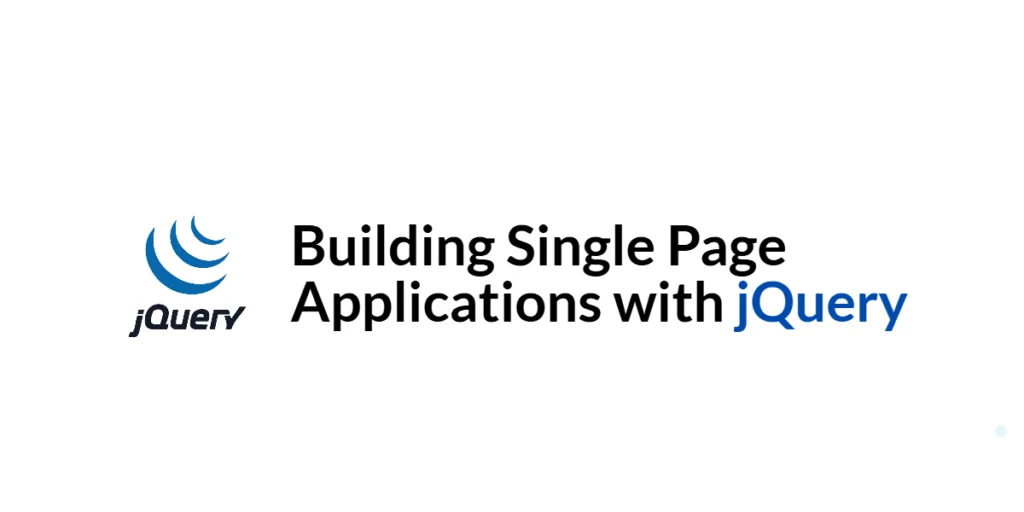 jquery Single Page Applications