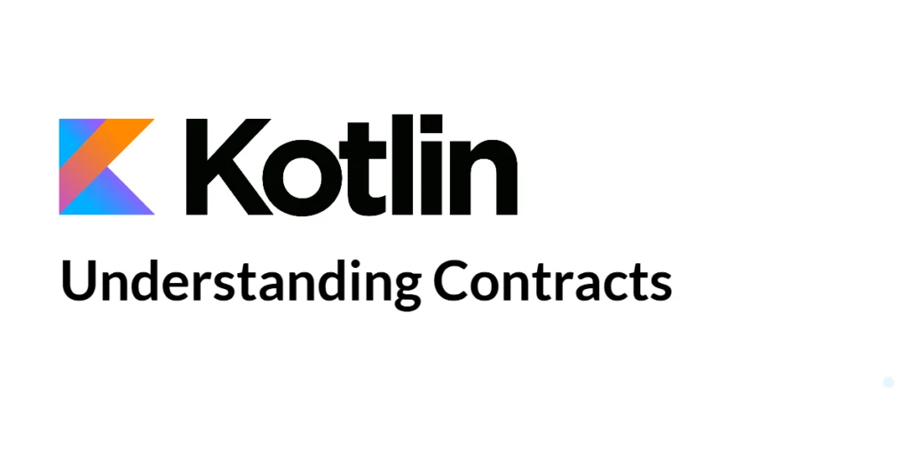 Kotlin Contracts