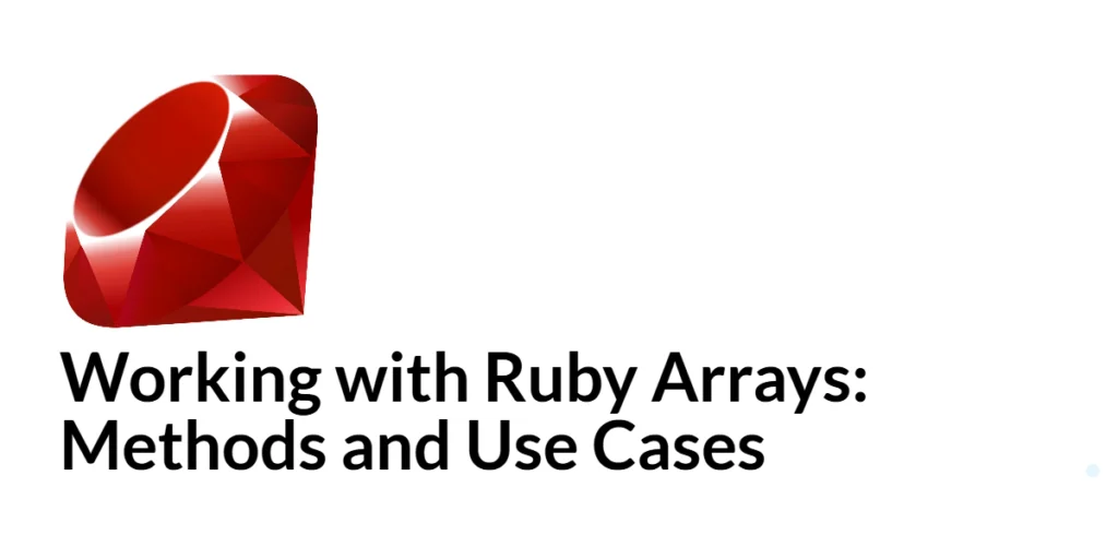 Ruby Arrays