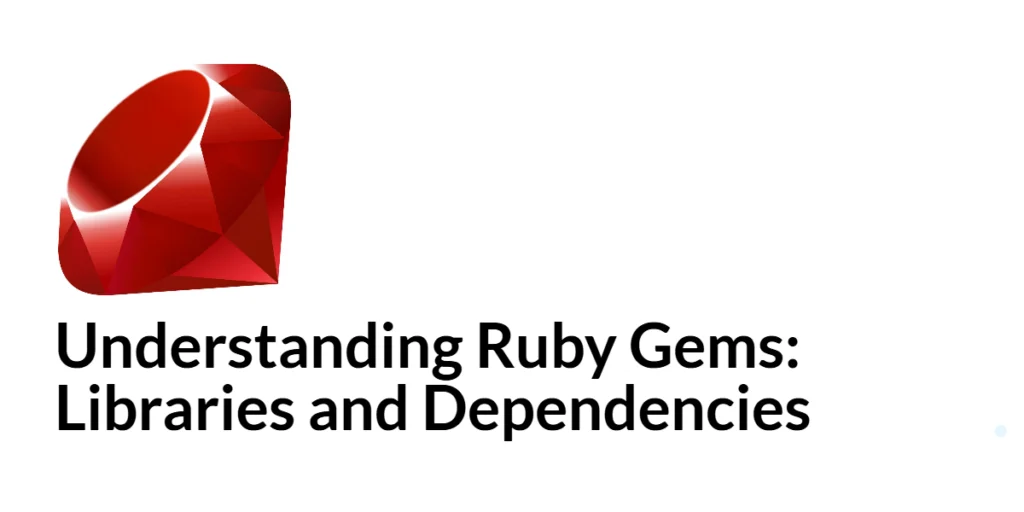Ruby gems