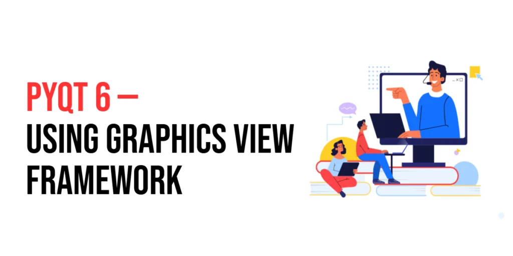 Graphics View Framework