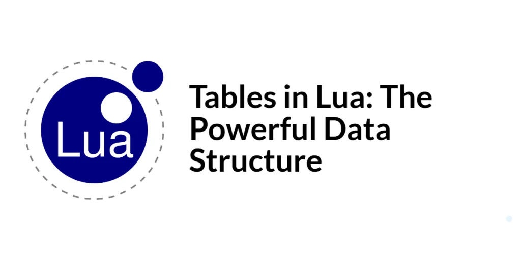 Lua Tables