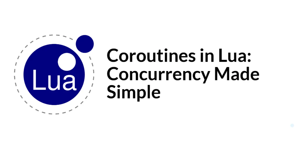Lua Coroutines