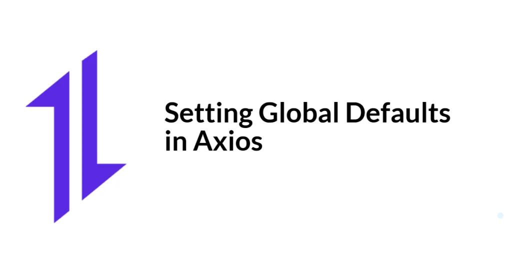 axios global defaults