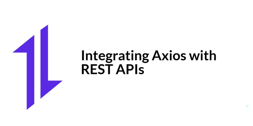 Axios with REST APIs