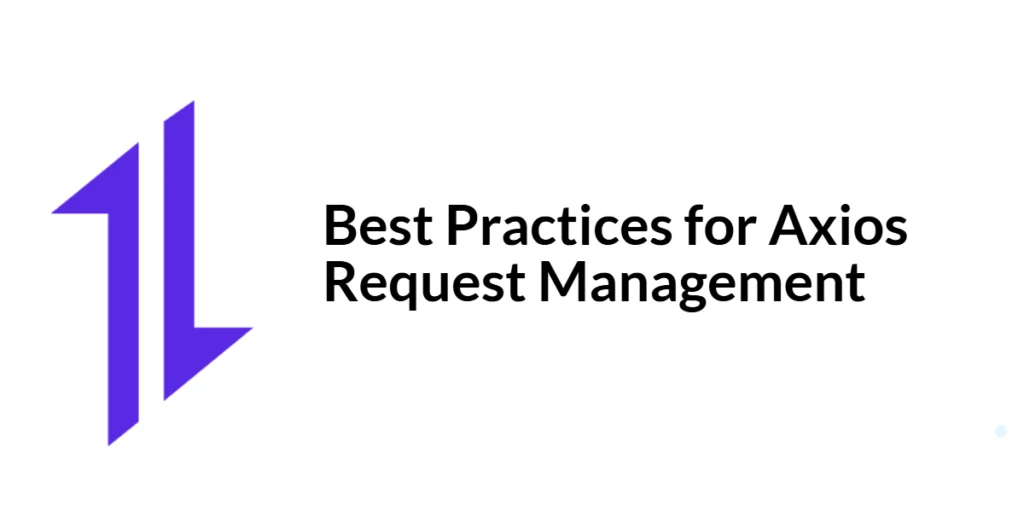 Axios request management