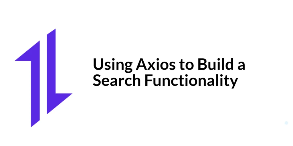 axios Search functionality