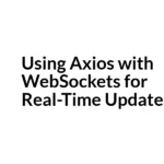 axios real-time updates