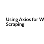 axios Web scraping