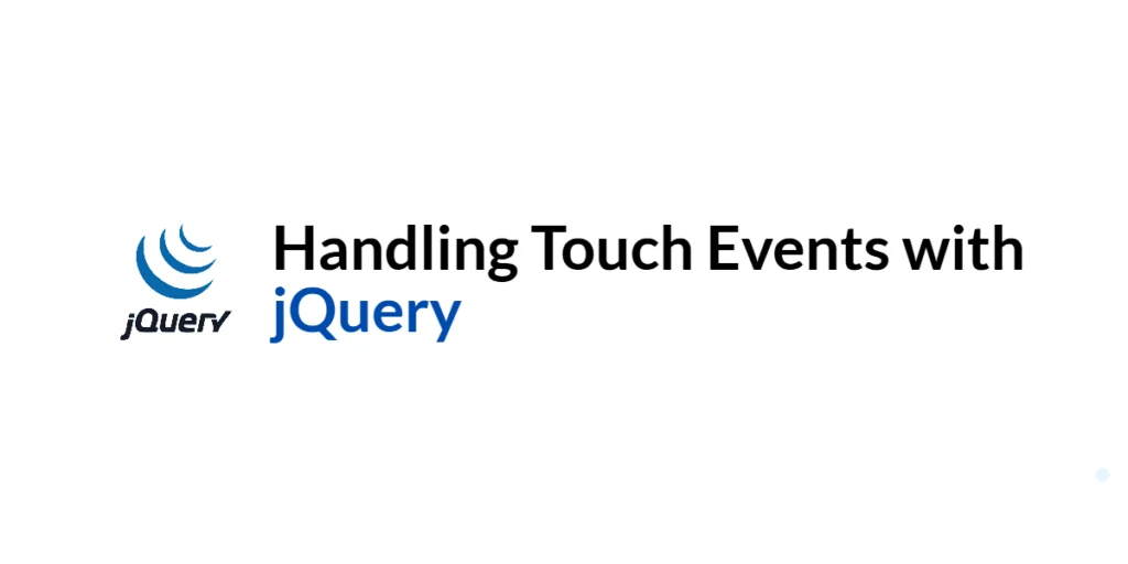 jquery Touch events