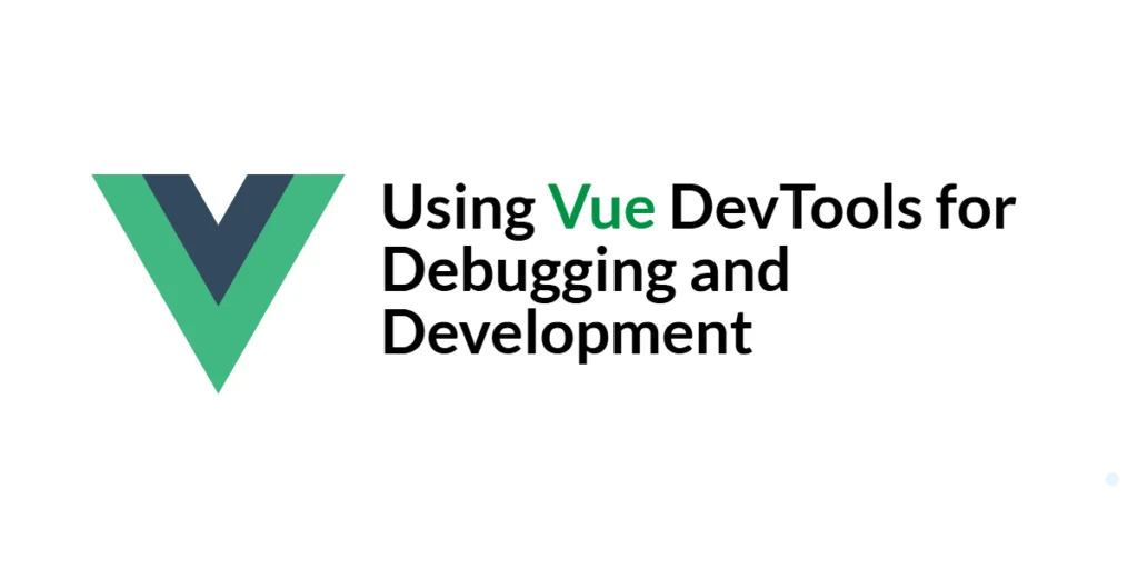 Vue DevTools