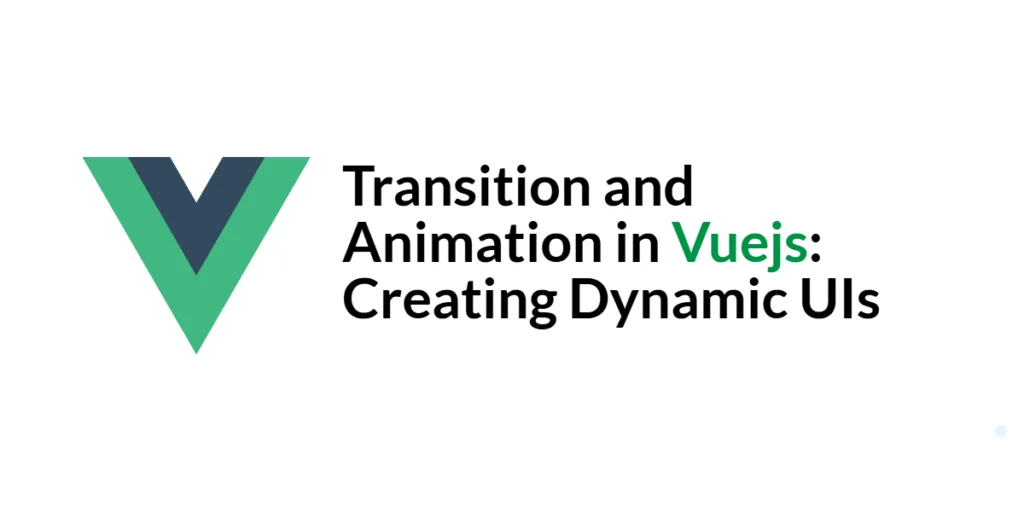 transitions and animations