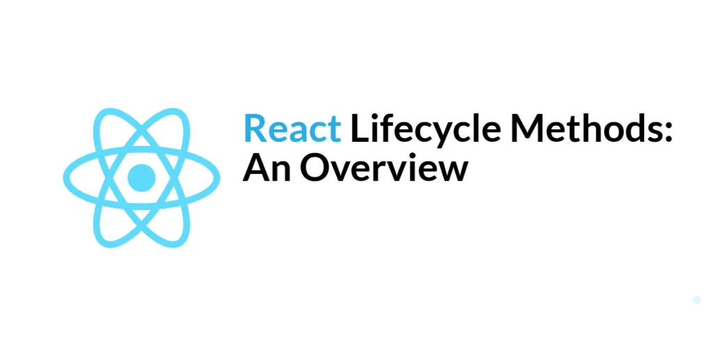 lifecycle methods in React