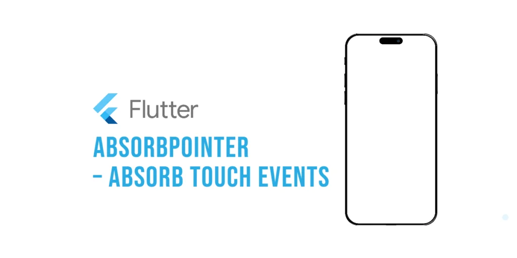 Flutter: AbsorbPointer