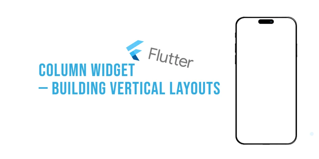 Flutter Column Widget
